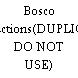 Bosco Productions(DUPLICATE DO NOT USE)