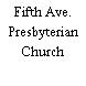 Fifth Ave. Presbyterian Church