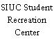 SIUC Student Recreation Center