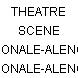 THEATRE SCENE NATIONALE-ALENCON