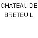 CHATEAU DE BRETEUIL
