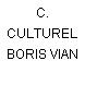 C. CULTUREL BORIS VIAN