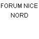 FORUM NICE NORD