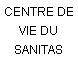 CENTRE DE VIE DU SANITAS