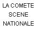 LA COMETE SCENE NATIONALE