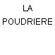 LA POUDRIERE