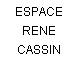 ESPACE RENE CASSIN