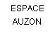 ESPACE AUZON