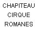 CHAPITEAU CIRQUE ROMANES