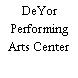 DeYor Performing Arts Center