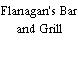 Flanagan's Bar and Grill