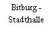 Bitburg - Stadthalle