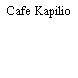 Cafe Kapilio