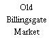 Old Billingsgate Market