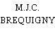 M.J.C. BREQUIGNY