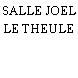 SALLE JOEL LE THEULE