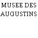 MUSEE DES AUGUSTINS