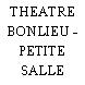 THEATRE BONLIEU - PETITE SALLE