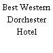 Best Western Dorchester Hotel