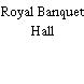 Royal Banquet Hall