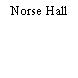 Norse Hall