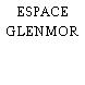 ESPACE GLENMOR