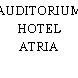 AUDITORIUM HOTEL ATRIA