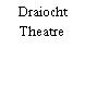 Draiocht Theatre