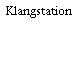 Klangstation