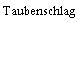 Taubenschlag