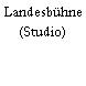 Landesbühne (Studio)