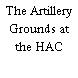 The Artillery Grounds at the HAC