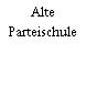 Alte Parteischule