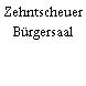 Zehntscheuer Bürgersaal