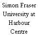 Simon Fraser University at Harbour Centre