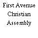 First Avenue Christian Assembly