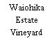 Waiohika Estate Vineyard