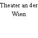 Theater an der Wien