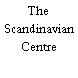 The Scandinavian Centre