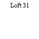 Loft 31