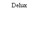 Delux