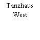 Tanzhaus West