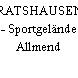 RATSHAUSEN - Sportgelände Allmend
