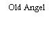 Old Angel