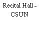Recital Hall - CSUN