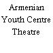 Armenian Youth Centre Theatre