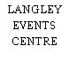 Langley Events Centre