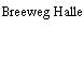 Breeweg Halle