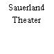 Sauerland Theater