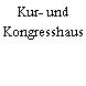 Kur- und Kongresshaus